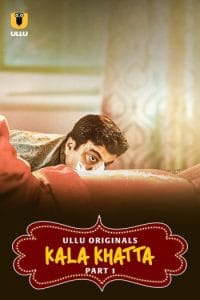 Kala Khatta Part 1